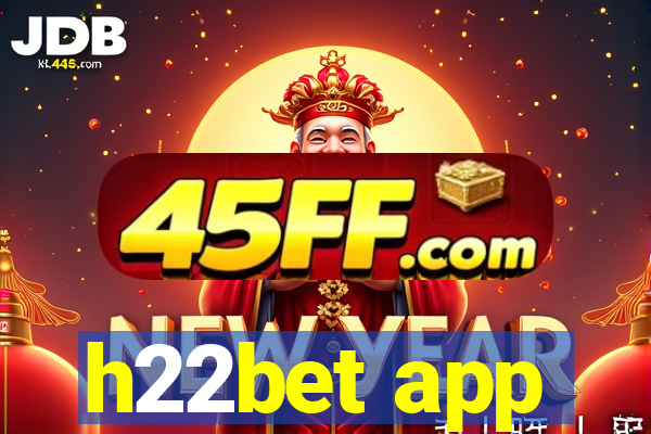 h22bet app